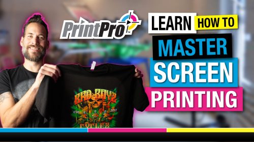 PrintPro™ Screen Printing Masterclass Master Class Learn how to Master Screen Printing